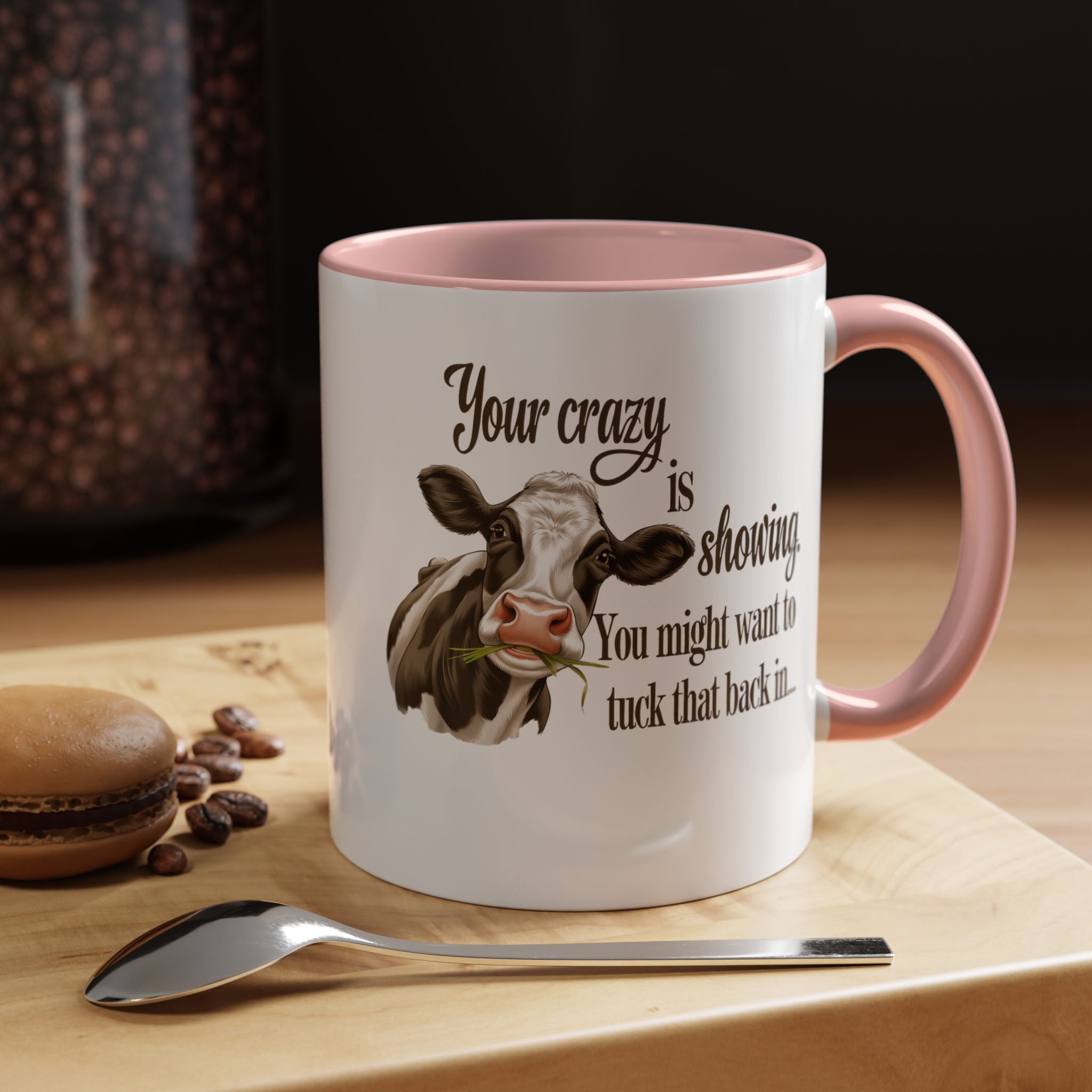 Your Crazy Is Showing | Funny Coffee Mug, Sarcastic Tea Cup, Unique Gift Idea