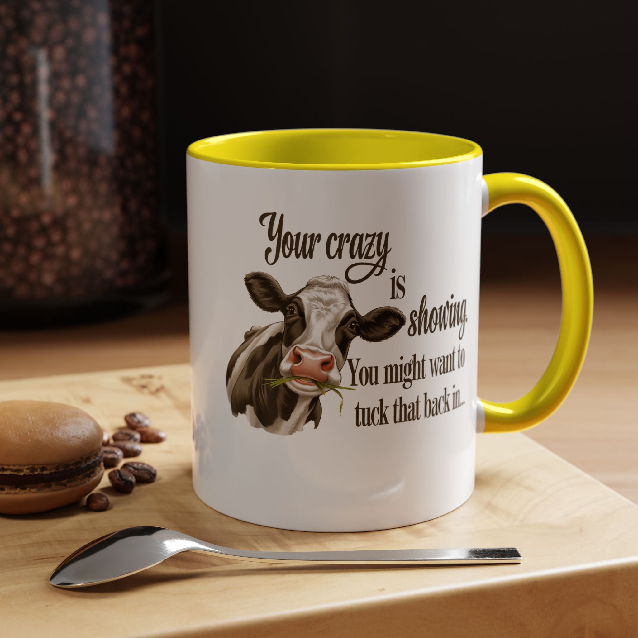 Your Crazy Is Showing | Funny Coffee Mug, Sarcastic Tea Cup, Unique Gift Idea