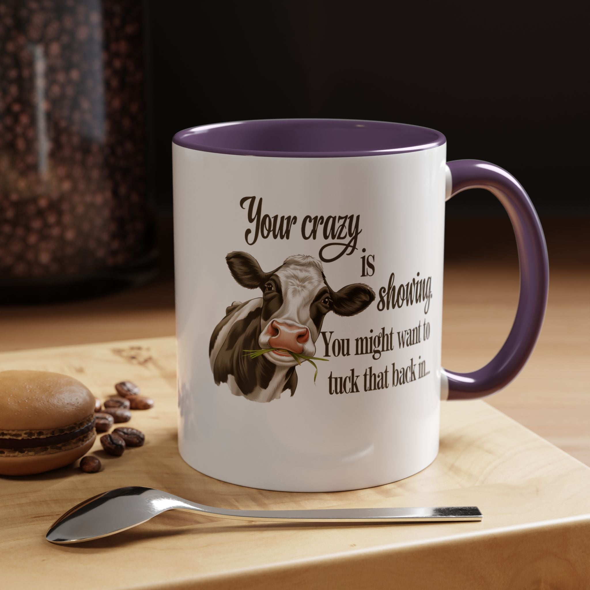 Your Crazy Is Showing | Funny Coffee Mug, Sarcastic Tea Cup, Unique Gift Idea